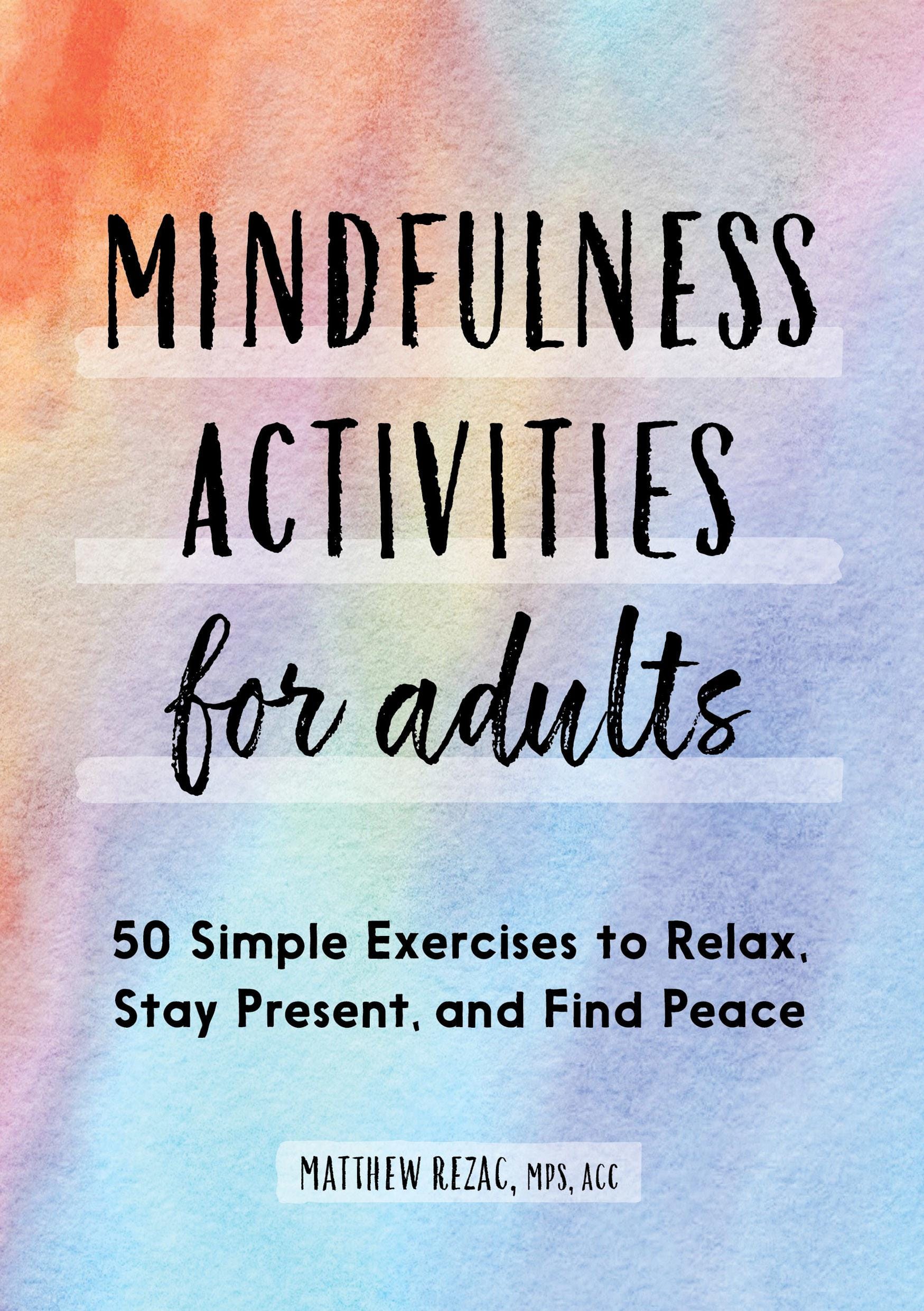 Mindfulness Activities for Adults 9781638070535
