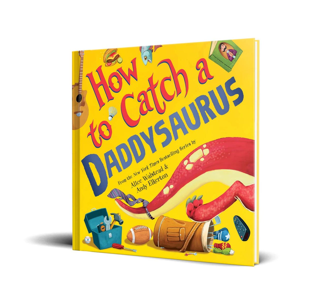 How to Catch a Daddysaurus 9781728266183