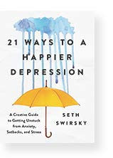 21 Ways to a Happier Depression