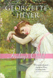 Cover image of Friday's Child by Georgette Heyer