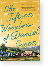 The Fifteen Wonders of Daniel Green by Erica Boyce