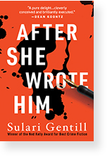 After she Wrote Him by Sulari Gentill