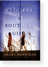 Secrets of Southern Girls by Haley Harrigan