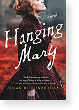 Hanging Mary ​by Susan Higginbotham