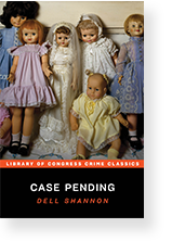 Case Pending by Dell Shannon