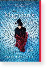 The Magician's Lie ​by Greer Macallister