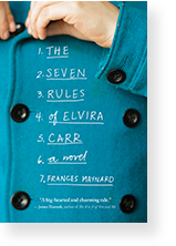 The Seven Rules of Elvira Carr by Frances Maynard