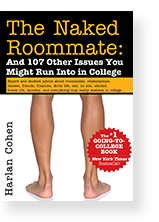 Cover image of The Naked Roommate by Harlan Cohen