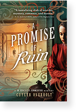 A Promise of Ruin by Cuyler Overholt