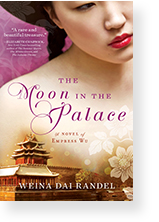The Moon in the Palace ​by Weina Dai Randel